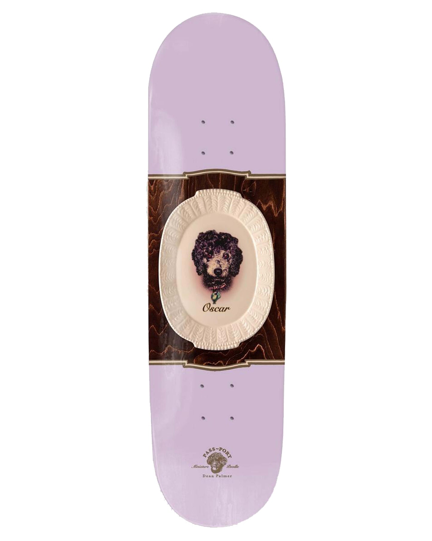 8.25 PASSPORT DEAN OSCAR PET PLATE PRO SERIES DECK